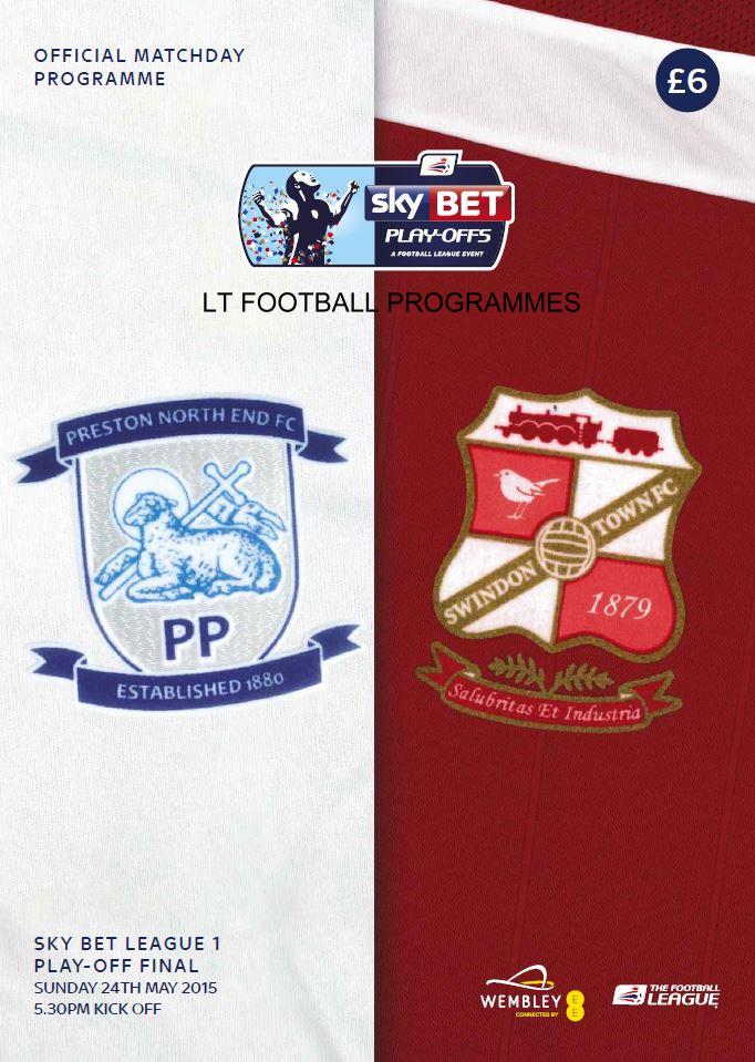 2015 LEAGUE ONE PLAY-OFF FINAL - PRESTON v SWINDON TOWN